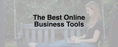 The Best Online Business Tools