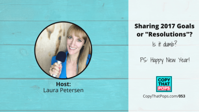 053 laura petersen shares on copy that pops about new years resolutions