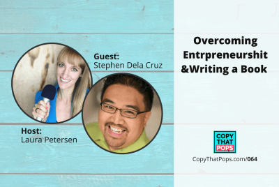 064: Overcoming Entrpreneurshit & Writing a Book with Stephen Dela Cruz