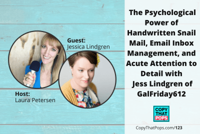 123: The Psychological Power of Handwritten Snail Mail, Email Inbox Management, and Acute Attention to Detail with Jess Lindgren of GalFriday612