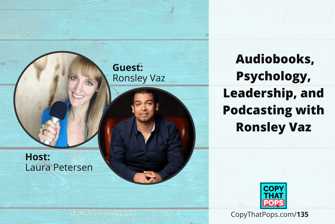 135: Audiobooks, Psychology, Leadership, and Podcasting with Ronsley Vaz