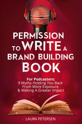 permission to write a brand building book laura petersen