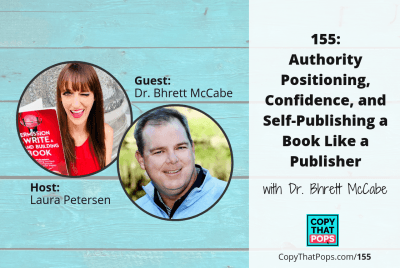Authority Positioning, Confidence, and Self-Publishing a Book Like a Publisher with Dr. Bhrett McCabe