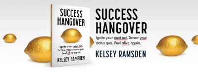 success hangover book by kelsey ramsdem