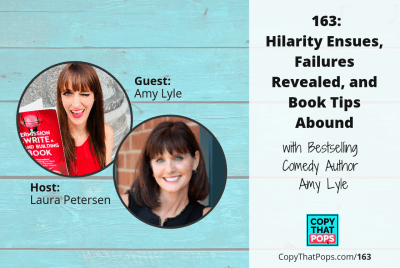 163: Hilarity Ensues, Failures Revealed, and Book Tips Abound with Bestselling Comedy Author Amy Lyle