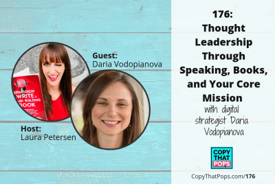 176: Thought Leadership Through Speaking, Books, and Your Core Mission with Daria Vodopianova