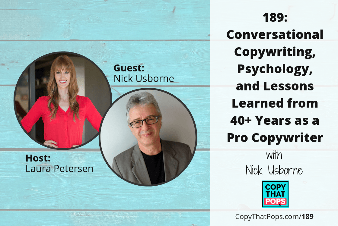 Copy That Pops podcast episode 189 with Nick Usborne on conversational copywriting