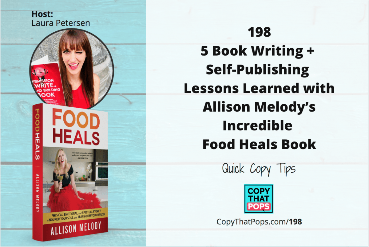 5 writing and book self-publishing lessons leanred with allison melody book food heals