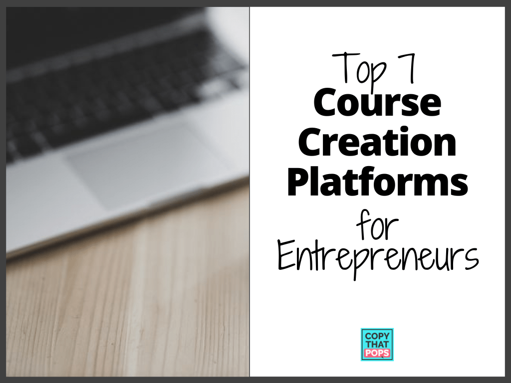 Earn Money from Your Expertise - Top 7 Course Creation Platforms