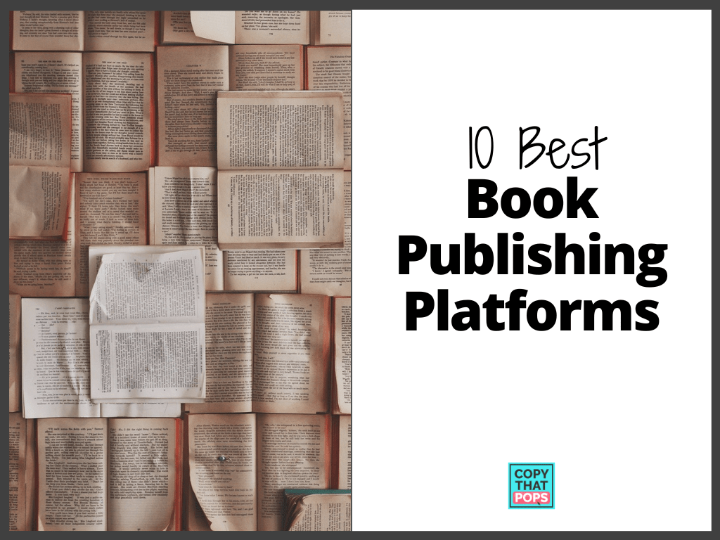 Top 10 Book Publishing Platforms