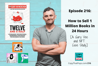 216: How to Sell 1 Million Books in 24 Hours [A Gary Vee and NFT Case Study]