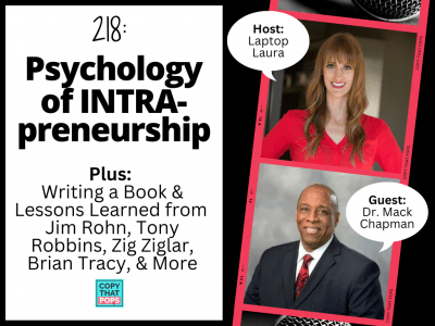 Psychology of Intrapreneurship, Writing a Book, and Lessons Learned from Jim Rohn, Tony Robbins, Zig Ziglar, Brian Tracy, and More with Dr. Mack Chapman